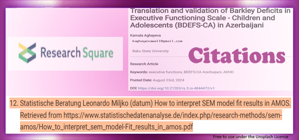 SEM model Fit results in IBM AMOS – IBM SPSS.  Article: Translation and validation of Barkley Deficits in Executive Functioning Scale - Children and Adolescents (BDEFS-CA) in Azerbaijani